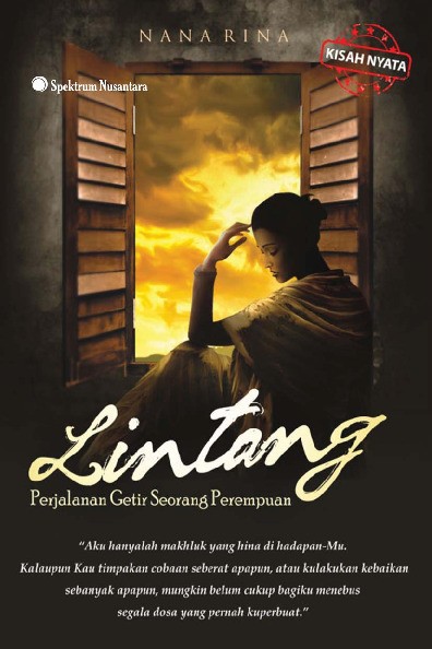 Lintang; Perjalanan Getir Seorang Perempuan Edisi 2